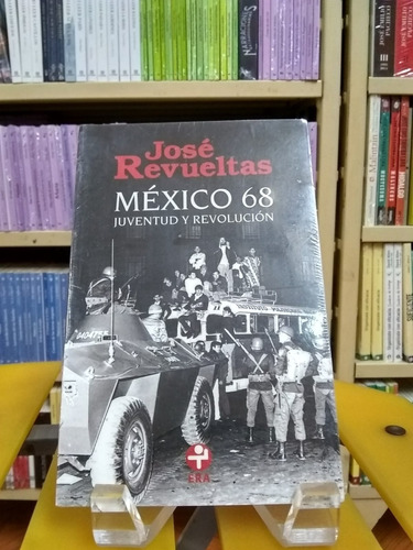 México 68. Juventud Y Revolución