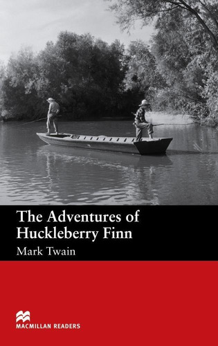 Adventures Of Huckleberry Finn - Level Beginner - Macmillan