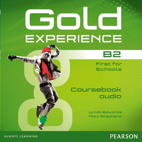 Gold Experience B2 Class Audio CDs, de Alezivos, Kathryn. Série Gold Experience Editora Pearson Education do Brasil S.A. em inglês, 2014