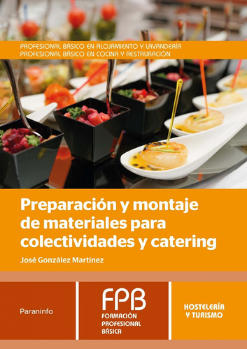 Libro Preparación Y Montaje De Materiales Para Colectividade