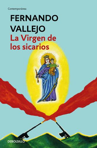 Virgen De Los Sicarios,la - Vallejo, Fernando