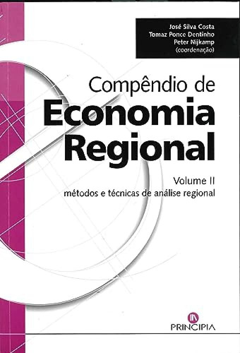 Libro Compendio De Economia Regional Ii - Ponce Dentinho, To
