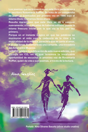 Corramos Libres Ahora, De Rosamaría Roffiel, 4a Edición