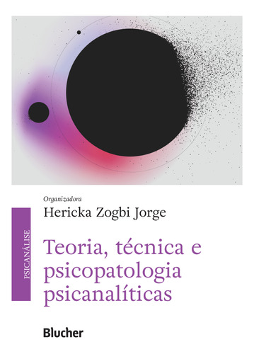 Libro Teoria Tecnica E Psicopatologia Psicanaliticas De Jorg