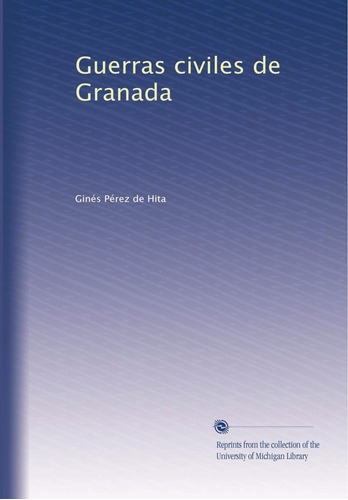 Libro: Civil Wars Granada (edición En Español)