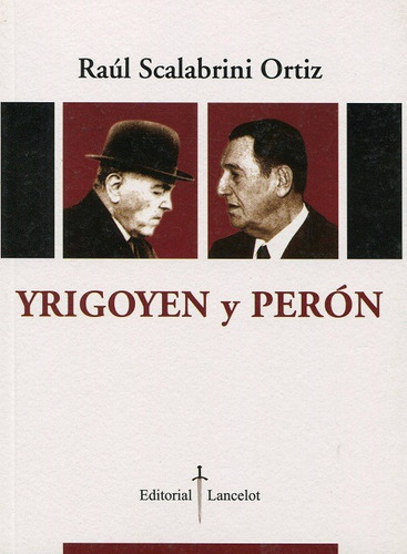 Yrigoyen Y Peron