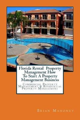 Libro Florida Rental Property Management How To Start A P...