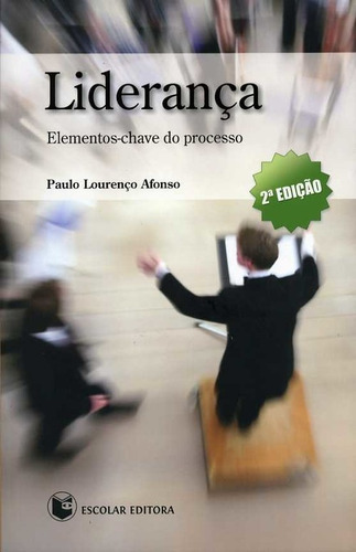 Libro Lideranca - Afonso, Paulo Lourenco