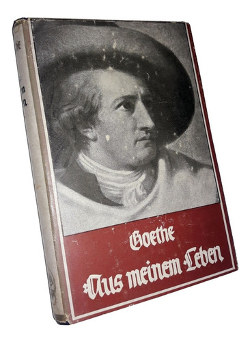 Aus Meinem Leben - Goethe / El Buen Libro - 1949