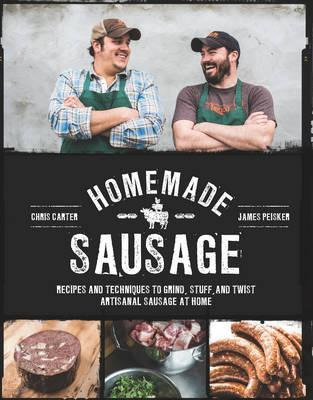 Libro Homemade Sausage : Recipes And Techniques To Grind,...