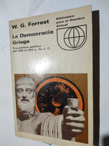La Democracia Griega - W.g. Forrest