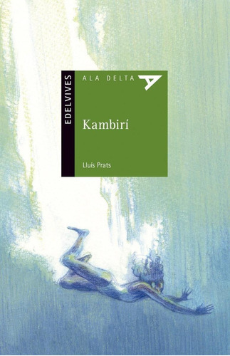 Libro: Kambirí. Prats Martinez, Lluis. Edelvives