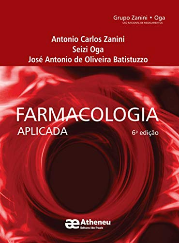 Libro Farmacologia Aplicada 06ed 18 De Zanini Atheneu