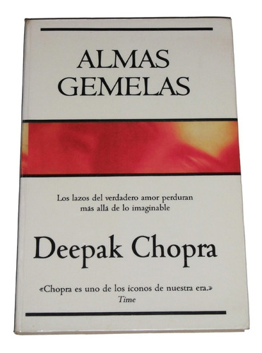 Almas Gemelas / Deepak Chopra