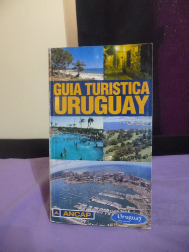 Guía Turística Uruguay - Ancap (ver Detalle)