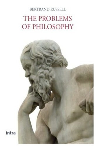 Book : The Problems Of Philosophy - Russell, Bertrand