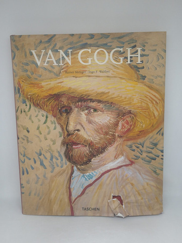 Van Gogh Rainer Metzger Ingo F. Walther