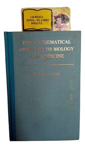 La Aproximación Matemática A La Biología Y Medicina - Inglés