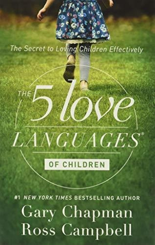Book : The 5 Love Languages Of Children The Secret To Lovin