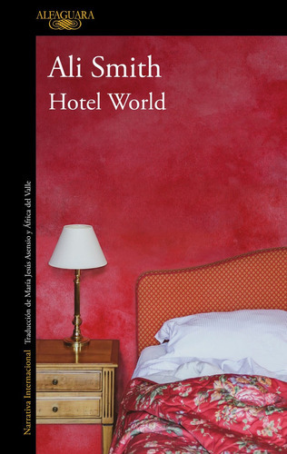 Hotel World - Smith, Ali  - * 