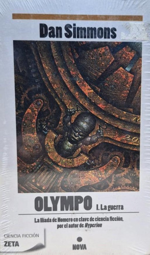 Olympo 1 La Guerra Dan Simmons Zeta Doncel