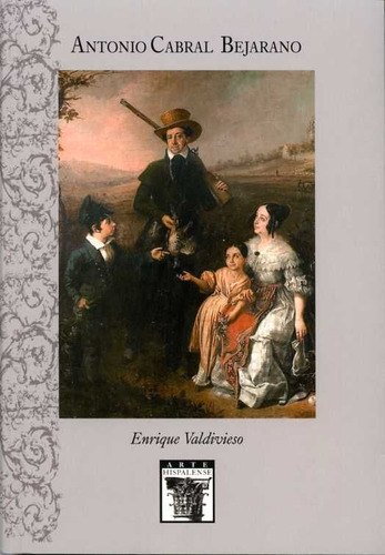 Libro Antonio Cabral Bejarano - Valdieso Gonzã¡lez, Enrique