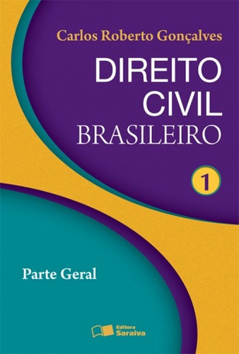 Direito Civel Brasileiro Carlos Roberto Gonçalves Vol-01-05