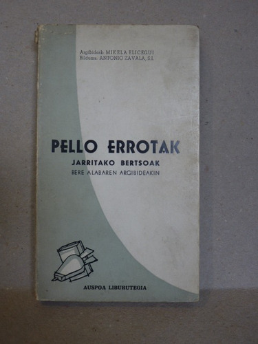 Pello Errotak. Jarritako Bertsoak... 1963