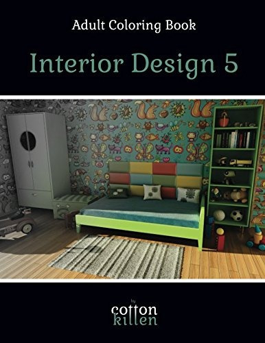 Adult Coloring Book  Interior Design 5 49 Of The Most Beauti