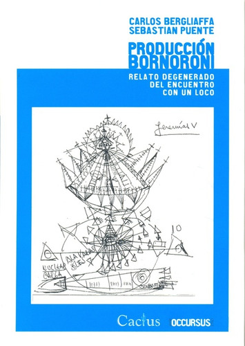 Producción Bornori - Bergliaffa, Puente