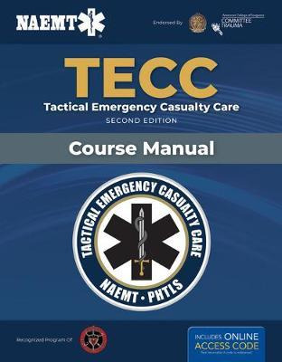 Libro Tecc: Tactical Emergency Casualty Care