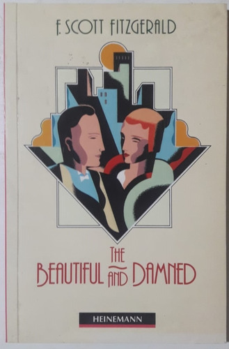 The Beautiful And Damned F. Scott Fitzgerald Ed. Heinemann