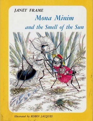 Mona Minim And The Smell Of The Sun - Janet Frame