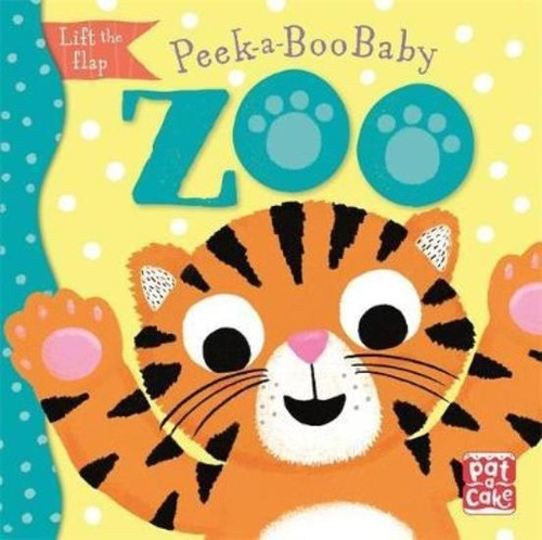 Zoo - Peek-a-boo Baby - Lift The Flap - Zoe Waring
