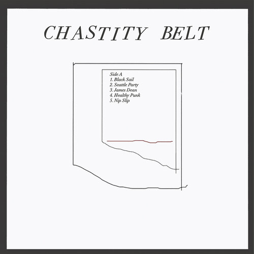 Chastity Belt No Regerts (edición Del Décimo Aniversario) Bl