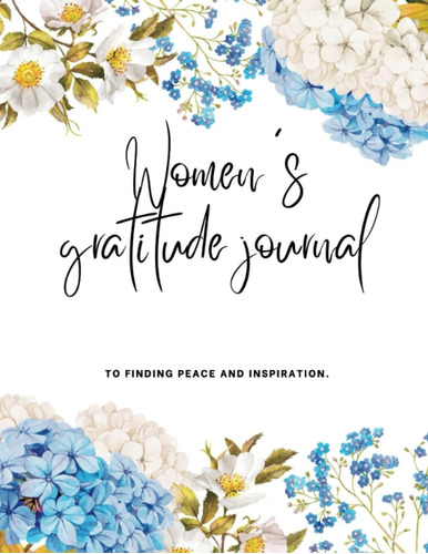 Libro: Womens Gratitude Journal: Finding Peace, Inspiration