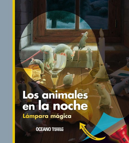 Los Animales En La Noche - Lampara Magica, de DELAFOSSE, CLAUDE. Editorial Oceano, tapa tapa blanda en español, 2010