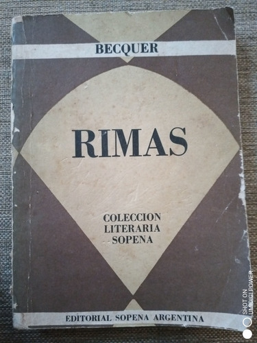 Rimas Gustavo Adolfo Bécquer - Colección Literaria Sopena 