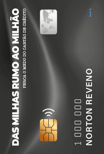 Das Milhas Rumo Ao Milhão - Perca O Medo Do Cartão De Crédito, De Reveno, Norton. Editora Insígnia Editorial, Capa Mole Em Português