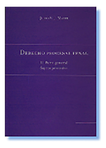 Derecho Procesal Penal. Tomo 2 - Maier, Julio B. J