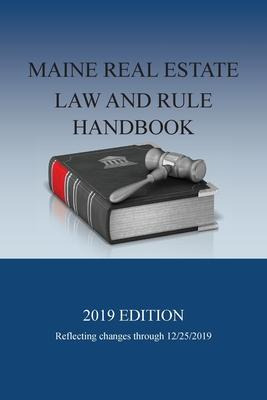 Libro Maine Real Estate Law And Rule Handbook : 2019 Edit...