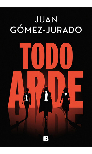 Libro Todo Arde