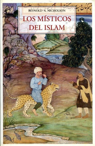 Los Místicos Del Islam, Reynold A. Nicholson, Olañeta