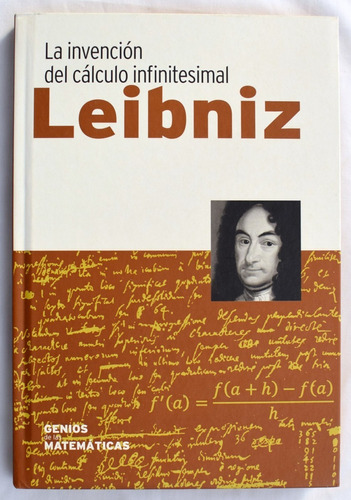 Santonja. Leibniz. La Invención Del Cálculo Infinitesimal. 