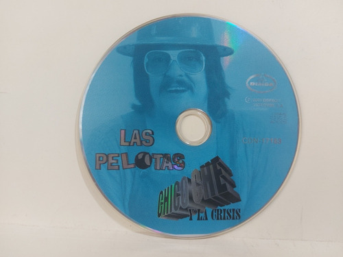 Chico Che - Las Pelotas (2004)(solo Cd Sin Portada) 