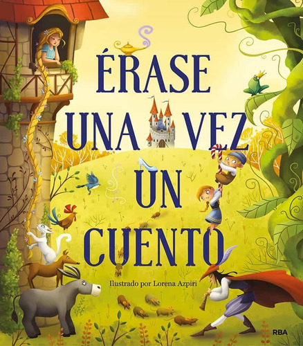 Erase Una Vez Un Cuento, De Lorena Azpiri. Editorial Rba, Tapa Blanda, Edición 1 En Español