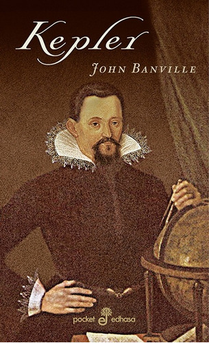 Kepler     - Banville,john (benjamin Black)