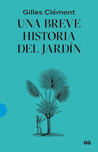 Libro Una Breve Historia Del Jardín