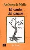 Canto Del Pajaro, El (spanish Edition)