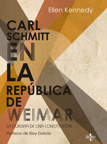 Carl Schmitt En La República De Weimar (libro Original)